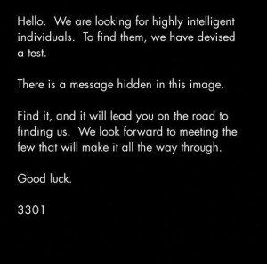 Cicada 3301 is perhaps the most mysterious seemingly Internet-based organization in the history of online mysteries. Since 2012, the group has posted numerous puzzles online under that name and has made no reference as to what it does or even where it is from. No one knows who runs it, assuming it really is an organization, or even the name of a single member.  Here is Circadia's twitter account; https://twitter.com/1231507051321 Cicada 3301, Alternate Reality Game, Zombie Tsunami, Hard Puzzles, Unexplained Mysteries, Alternate Reality, Coded Message, Greatest Mysteries, Secret Society