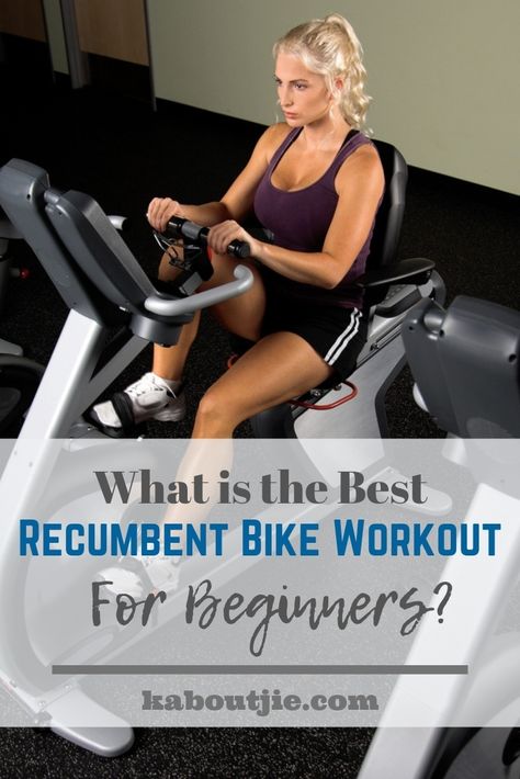 What is the Best Recumbent Bike Workout For Beginners? Bike Workouts, Stationary Bike Workout, Bike Exercise, Exercise Bike Workout, Recumbent Exercise Bike, Recumbent Bike Workout, Recumbent Bike, Bike Workout, Interval Workout