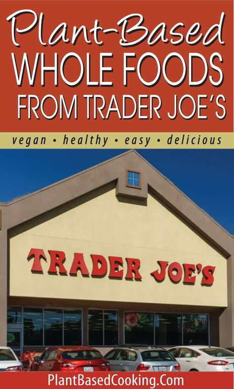 If you're lucky enough to have a Trader Joe's near you, you know that it offers great savings and delicious options. However, not everything fits into our whole food plant-based lifestyle. I've created a list for you so when you DO shop at Trader Joe's you can take it with you and save money, as well. Scroll down to see what Trader Joe's has to offer and then join my list and receive a printable option.   #vegan #plantbased #wfpb Whole 30 Trader Joes, Raw Plant Based Recipes, Whole Foods Shopping List, Whole Foods Shopping, Starch Solution Diet, Trader Joes Shopping List, Potato Diet, Trader Joes Vegan, Canning Refried Beans