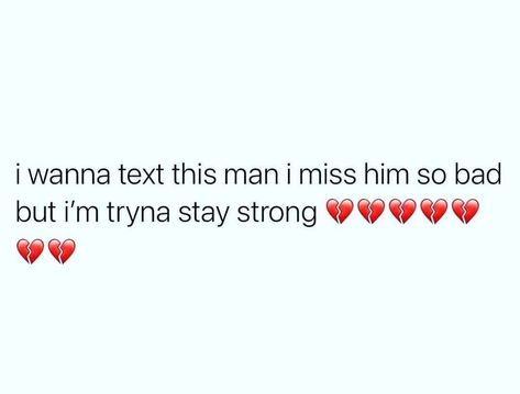 Quote About Kissing, I Love Him And Hate Him At The Same Time, I Miss My Man Thats Not My Man, I Want My Man Back, Miss My Boyfriend Quotes, I Miss My Boyfriend Quotes, I Want Him Back Quotes, Quotes Abt My Man, Missing My Man Quotes