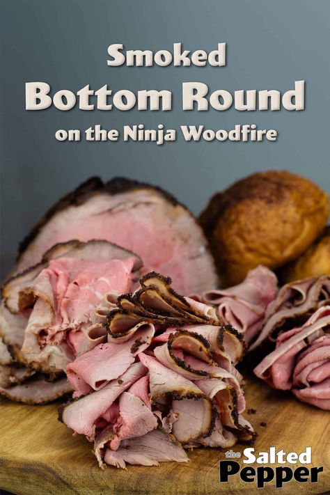 Smoked Bottom Round Recipe Smoked Top Round Roast, Smoked Eye Of Round Roast, Smoked Beef Eye Of Round Roast Recipes, Smoked Beef Bottom Round Roast, Smoked Chuck Roast Electric Smoker, Grilled Roast Beef, Wood Fire Grill Recipes, Bottom Round Roast Recipes, Eye Round Roast