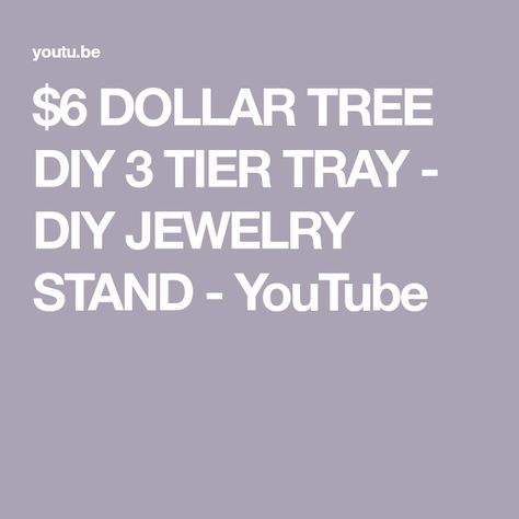 $6 DOLLAR TREE DIY 3 TIER TRAY - DIY JEWELRY STAND - YouTube Diy 3 Tier Tray, Diy Jewelry Stand, 3 Tier Tray, Diy Dollar Tree Christmas, Tiered Tray Diy, Diy Tray, Tray Diy, Dollar Tree Christmas, Tree Diy