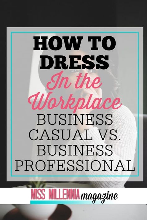 Women Business Attire, Success Women, Boyfriend Things, Business Professional Attire, Millennial Generation, Interview Dress, Business Attire Women, Work Tips, Professional Tips