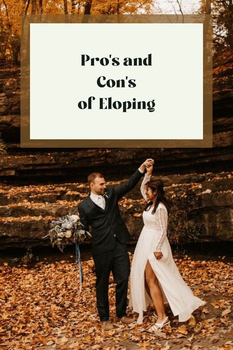 This is a blog post about the pros and cons of choosing to elope. Elopement Party, Elopement Reception, Romantic Adventures, Vermont Wedding, Large Wedding, Adventure Couple, Destination Elopement, Large Weddings, Feeling Stuck