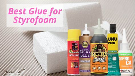 Here are the reviews of the top five glues for Styrofoam projects to hold fast. The glue will be 100% waterproof and quick to dry too. #Glue #Styrofoam #GlueStyrofoam Styrofoam Glue, Styrofoam Crafts, Foam Carving, Drywall Mud, Best Glue, Hold Fast, Miniature Projects, Dried Floral, Top Five