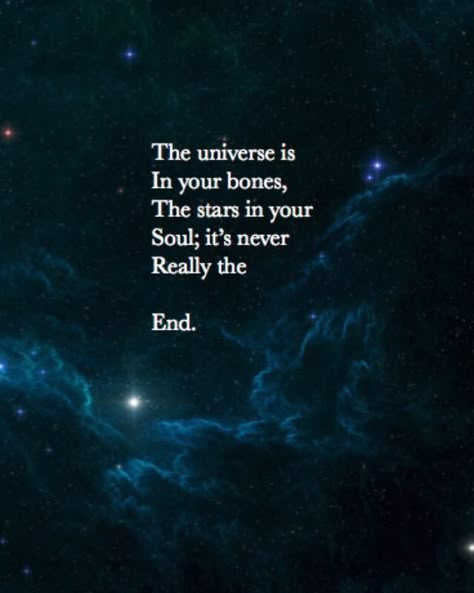 Space Quotes, Universe Quotes, Poetry Quotes, Pretty Words, Stardust, Woman Quotes, Spiritual Quotes, Beautiful Words, Namaste