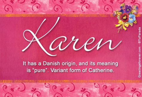 Karen Rachel Name Meaning, Diana Name, Rachel Name, Karen Name, Meaning Name, Name Baby Girl, Karen Memes, Meaning Of Your Name, Biblical Names