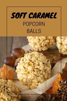 Homemade Caramel Popcorn Balls, Caramel Corn Popcorn Balls, Popcorn Balls Without Marshmallows, Cinnamon Popcorn Balls, Popcorn Ball Recipes Easy, Soft Caramel Corn, Popcorn Balls Karo Syrup, Caramel Corn Balls, Caramel Corn With Sweetened Condensed Milk