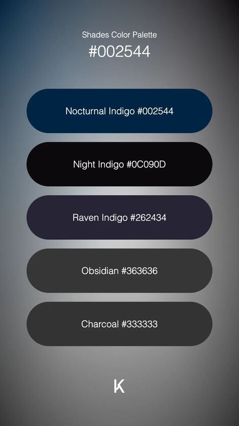 Shades Color Palette Nocturnal Indigo #002544 · Night Indigo #0C090D · Raven Indigo #262434 · Obsidian #363636 · Charcoal #333333 Quiet Elegance, Colour Pallets, Hex Color Palette, Hex Color Codes, Hex Codes, Hex Colors, The Night Sky, Color Pallets, Color Ideas