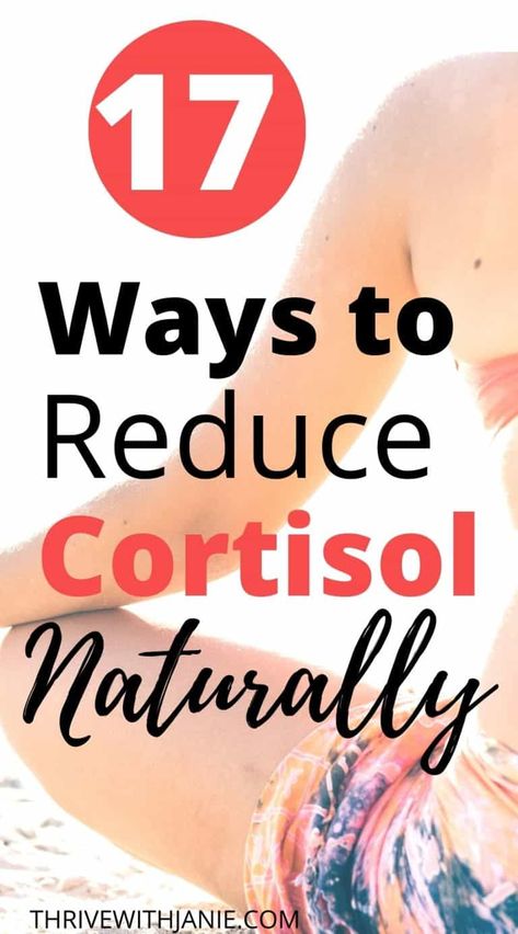 How To Reduce Cortisol Level Naturally: 17 Best Ways To Embrace Serenity - Thrive With Janie Too Much Cortisol, Cortisol Diet, Cortisol Reduction, How To Lower Cortisol, Reduce Cortisol, Home Remedies For Bronchitis, Magnesium Deficiency Symptoms, Lower Cortisol Levels, Reducing Cortisol Levels