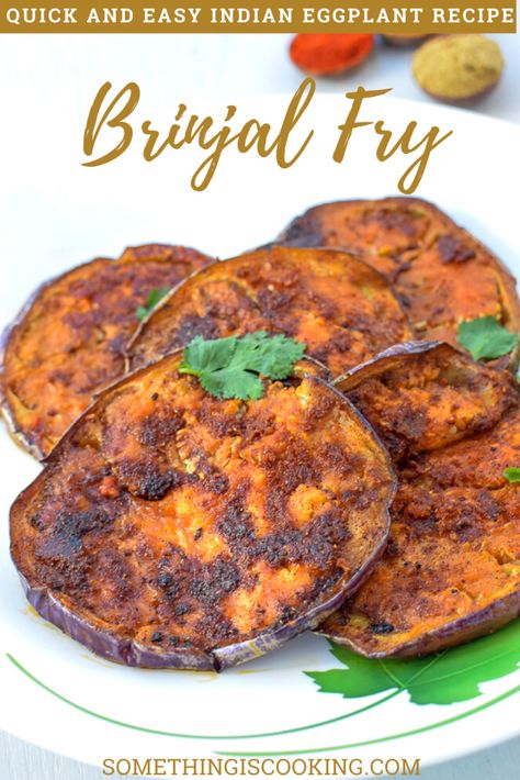 Eggplant Fry | An Easy 30-Minute South Indian Recipe Eggplant Fry, Brinjal Recipes Indian, Indian Eggplant Recipes, Eggplant Vegan, Indian Eggplant, Brinjal Fry, Eggplant Fries, Eggplant Recipes Easy, Fried Eggplant