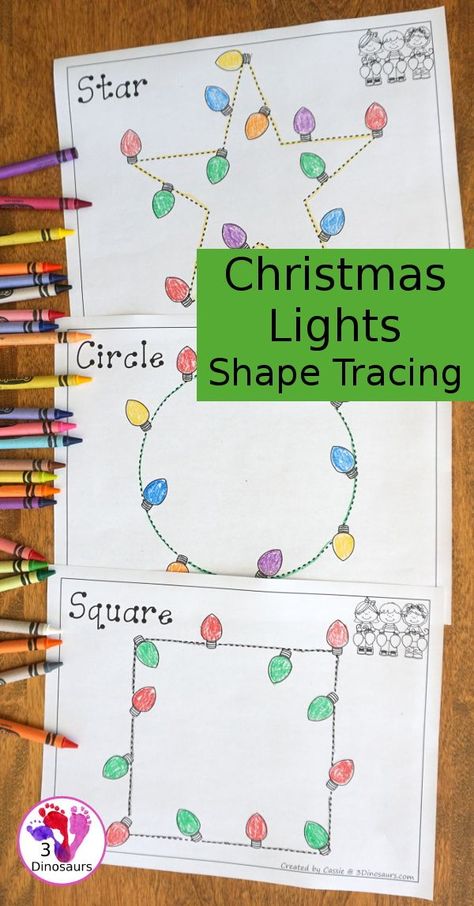 Free Christmas Lights Shape Tracing - 9 shapes for kids to work on with a fun Christmas theme - 3Dinosaurs.com #finemotor #freeprintable #shapes #christmas Shape Tracing, Christmas Learning, Preschool Christmas Activities, Star Christmas Lights, 3 Dinosaurs, Christmas Units, Preschool Christmas Crafts, Christmas Kindergarten, Christmas Math