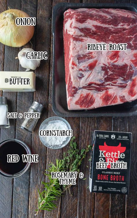 All the ingredients needed for this ribeye roast. Roasted Ribeye Roast, None In Ribeye Roast, Juicy Beef Roast In The Oven, Whole Ribeye Recipes, Ribeye Loin Recipe, Boneless Beef Ribeye Roast Recipe, How To Cook A Ribeye Roast, Rib Eye Roast Recipe Bone In Oven, Rib Eye Roast Recipe Ovens