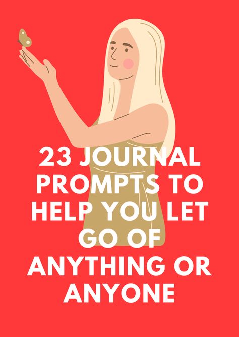 23 Journal Prompts To Help You Let Go Of Anything Or Anyone Shadow Work Spiritual, Letting Someone Go, Journal Writing Prompts, Bullet Journal Writing, Just Pretend, Letting Go Of Him, Worst Case Scenario, Shadow Work, Feeling Down