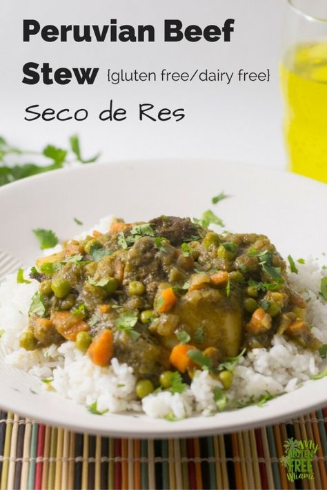 Peruvian Beef Stew, Seco de Res {Gluten Free/Dairy Free} Peruvian Beef Stew, Peruvian Beef, Gluten Free Beef Stew, Beef Stew Stove Top, Peruvian Dishes, Peas And Carrots, Peruvian Cuisine, Gluten Free Main Dishes, Peruvian Food