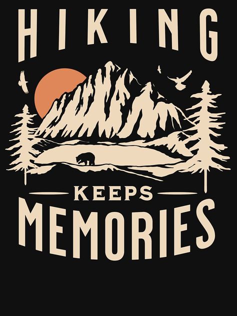 Hiking Shirt Design, Memory Design, T Shirt Logo Design, Creative T Shirt Design, Tshirt Printing, Funny Random, Shirt Logo Design, Tshirt Printing Design, Mountain Tshirt