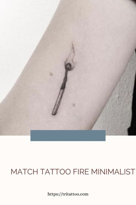 Match Tattoo Fire Minimalist|Match Tattoo Match Tattoo Fire, Tattoo Fire, Match Tattoo, Flame Tattoos, Fire Tattoo, Book Tattoo, Free Tattoo, Matching Tattoos, Hair Envy