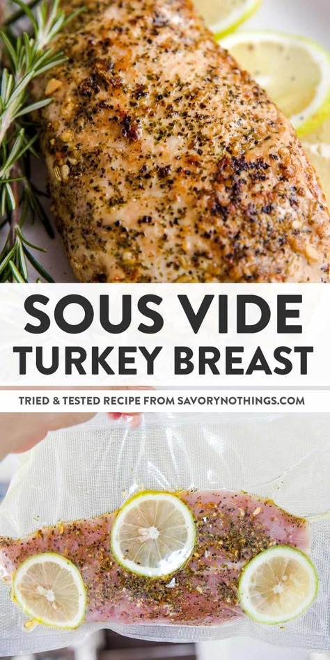 Sous Vide Turkey Breast, Sousvide Recipe, Sous Vide Turkey, Juiciest Turkey, Sous Vide Chicken Breast, Holiday Dinner Recipes, Sous Vide Chicken, Holiday Recipes Thanksgiving, Turkey Tenderloin