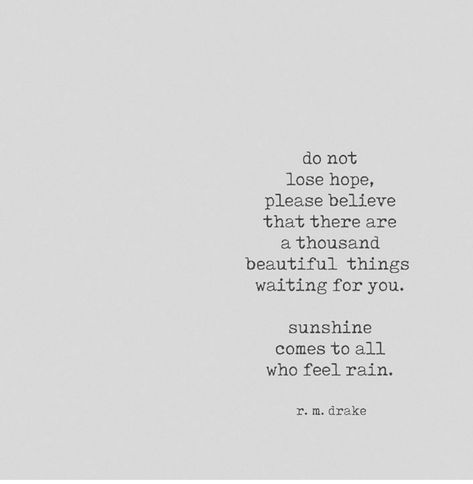 Sunshine People Who Feel Like Sunshine Quotes, Feel Like Sunshine Quotes, Sunshine Person, Create Your Own Sunshine Quotes, Stay Close To Those Who Feel Like Sunshine, When You Can’t Find The Sunshine Be The Sunshine, Sunshine Quotes, Lost Hope, Cards Against Humanity