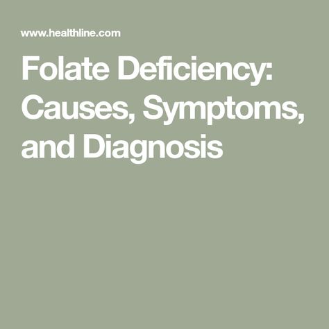 Folate Deficiency: Causes, Symptoms, and Diagnosis Folate Deficiency Symptoms, Folate Deficiency, Pregnant People, Deficiency Symptoms, Red Blood, Red Blood Cells, Blood Cells, Vitamin B, Vitamins