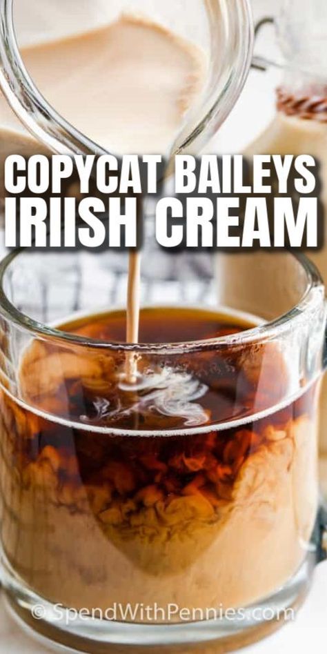 Copycat Bailey's Irish Cream is an easy recipe to prepare. Made with only 5 ingredients, this Irish cream Liqueur comes together in no time. Just combine, shake, and serve! Pour into fancy jars to gift, or store in the fridge to enjoy yourself. Everyone will love a cup of coffee with a splash of Irish Cream. #spendwithpennies #irishcream #copycatirishcream #liqueur #homemade Diy Baileys Irish Cream, Homemade Baileys Irish Cream, Baileys Irish Cream Recipes, Irish Cream Recipe, Iced Coffee Recipes, Homemade Baileys, Irish Coffee Recipe, Irish Cream Coffee, Homemade Irish Cream