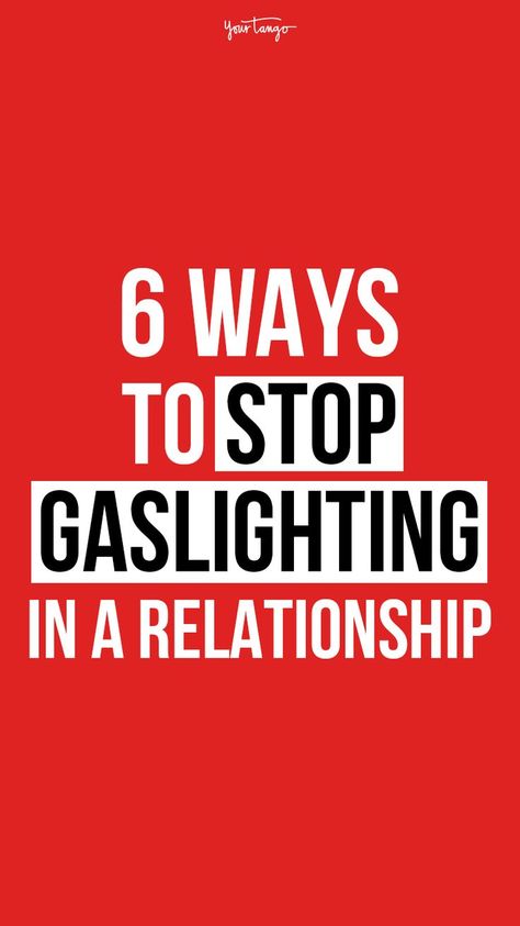 How To Stop Gaslighting, Responses To Gaslighting, What Is Gaslighting Relationships, What Gaslighting Looks Like, I’m Sorry You Feel That Way Gaslighting, Why Do People Gaslight, Love You Boyfriend, Stand Up For Yourself, Beacon Of Hope