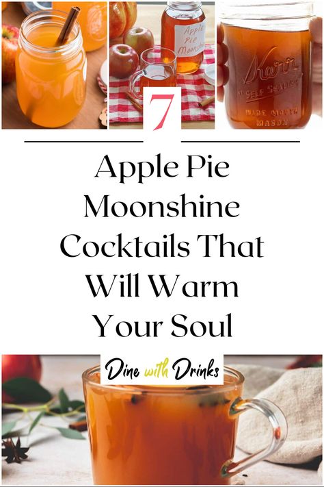 Collage of 4 apple pie moonshine cocktails. Apple Pie Moonshine Cocktail Recipes, Apple Moonshine Cocktails, Apple Pie Moonshine Drinks Cocktails, Apple Pie Cocktail Recipes, Apple Pie Moonshine Cocktail, Apple Pie Drink Recipe, Apple Cider Moonshine, Crockpot Apple Pie, Hot Apple Cider Cocktail