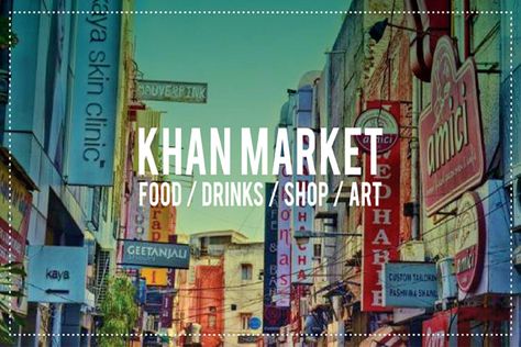 Everything You Can Do In Khan Market | LBB, Delhi Khan Market Delhi, Delhi Market, Khan Market, Delhi Shopping, India Vacation, Neighborhood Guide, Dream Vision Board, Amritsar, Black Book