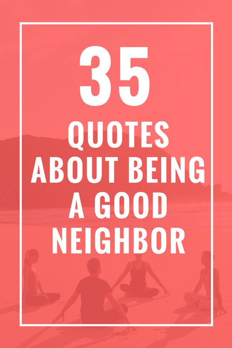 Tell my neighbors I said hi...seeing that you talk to them more than me, and you don’t even live here #creepyasfuck #stalker Good Neighbor Quotes Funny, Neighbours Quotes Funny, Neighborhood Quote, Neighbor Quotes, Noisy Neighbors, Turquoise Table, Bad Neighbors, Newsletter Ideas, Love Thy Neighbor