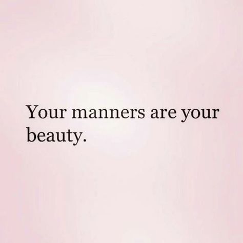 Basic Manners, Control Your Mouth Quotes, Good Manners Quotes Life Lessons, Bad Manners Quotes, Your Manners Are Your Beauty, No Manners Quotes, Basic Manners Quotes, Common Courtesy Quotes Manners, Mouth Quote