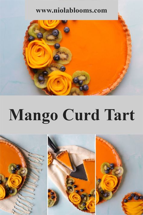 Fruit Curd Tart, Curd Tart Recipes, Mango Fruit Tart, Mango Curd Cake, Mango Curd Tart, How To Make A Tart, Wedding Fruit Tart, Flummery Tart, Best Tart Recipes