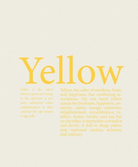 Yellow Color Meaning Quotes, Yellow Meaning Colour, Yellow Colour Meaning, Yellow Definition Aesthetic, Yellow Meaning, Colour Meanings, Subtractive Color, Colour Psychology, Yellow Aesthetic Pastel