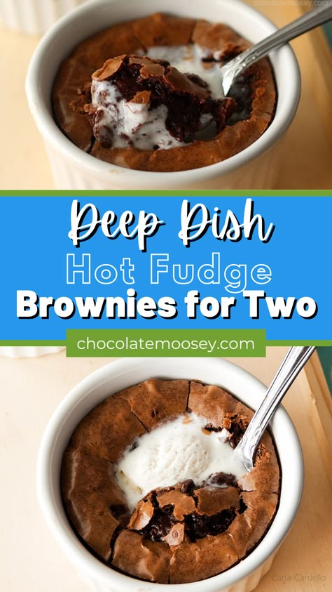 These Deep Dish Hot Fudge Brownies for Two are divine. They are so rich and decadent, it’s every chocoholic’s dream.  It’s almost like eating underbaked fudgy brownies with their rich chocolatey centers.  This brownie for two recipe is individual brownies baked in ramekins. Serve ithem with vanilla ice cream, and they'll be gone in no time. Chocolate Dessert For One, Personal Brownie Recipe, Individual Brownie Recipe, Individual Brownies, Brownie For Two, Hot Fudge Brownies, Brownies Small Batch, Brownies For Two, Ramekin Dessert