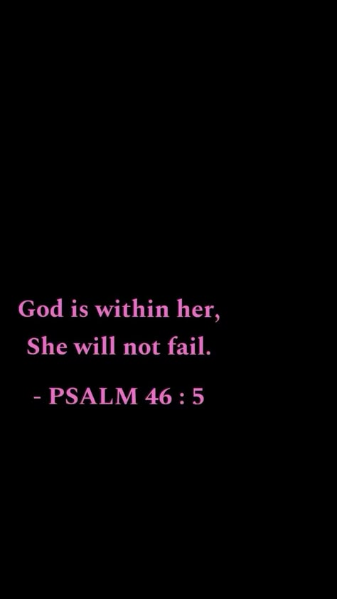 Black And Pink Bible Verse, Pink And Black Bible Verse, 46:5 Psalm, Black And Pink Christian Wallpaper, Wallpaper Backgrounds God Quotes, Pretty Christian Wallpaper Lockscreen, God Is Within Her She Will Not Fail Wallpaper, Black Bible Verse Aesthetic, Bible Verse Black Background