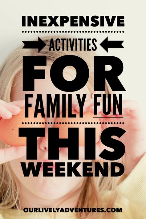 Inexpensive Weekend Activities for the family | Fun family weekend activities | Cheap Family Activities | Cheap Family Fun | Fun stuff to do as a family | Inexpensive fun for the whole family | |#familyfun #familyactivities Weekend Family Activities, Week Of The Young Child Family Friday Activities, Different Families Activities, Fun Cheap Family Activities, Extended Family Vacation Ideas, Cheap Family Activities, Family Weekend Activities, Cooking Competition, Frugal Family