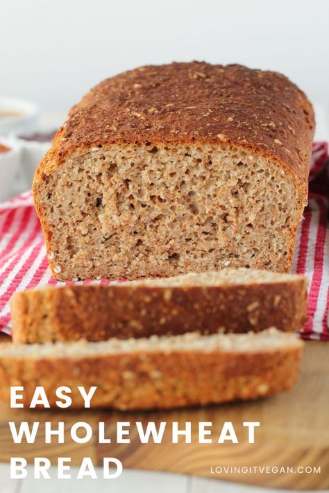 Easy No-Fail Wholewheat Bread Recipe Simple Wheat Bread Recipe, No Knead Whole Wheat Bread Recipe, Loaf Bread Recipe, Beginners Bread Recipe, Wheat Bread Recipe, Healthy Bread Recipes, Vegan Bakery, Vegan Banana Bread, No Knead