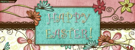 Happy Easter FB Cover Easter Timeline, Easter Sunday Images, Banner Photos, Cool Cover Photos, Covers For Facebook, Fb Timeline Cover, Timeline Cover Photos, Fb Banner, Photos For Facebook