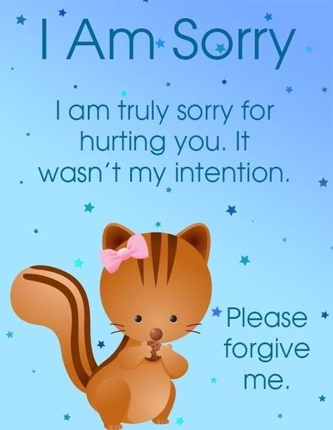 Sorry Quotes For Friend, Sorry Message For Friend, I Am Sorry Quotes, Sorry Message, Im Sorry Quotes, Sorry Card, Squirrel Eating, Sorry Images, Apologizing Quotes