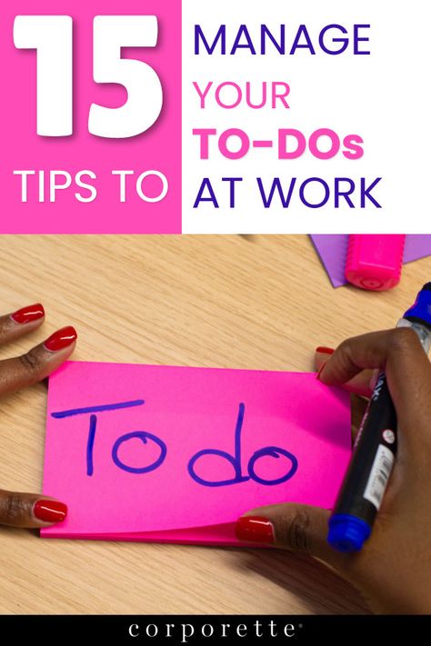 To Do List For Work, Organizing At Work Office, Organizing Work Notes, Work To Do List Organizing, Work Task Organization, Get Organized At Work, Organized At Work, Office Stationary List, Organizing To Do Lists At Work