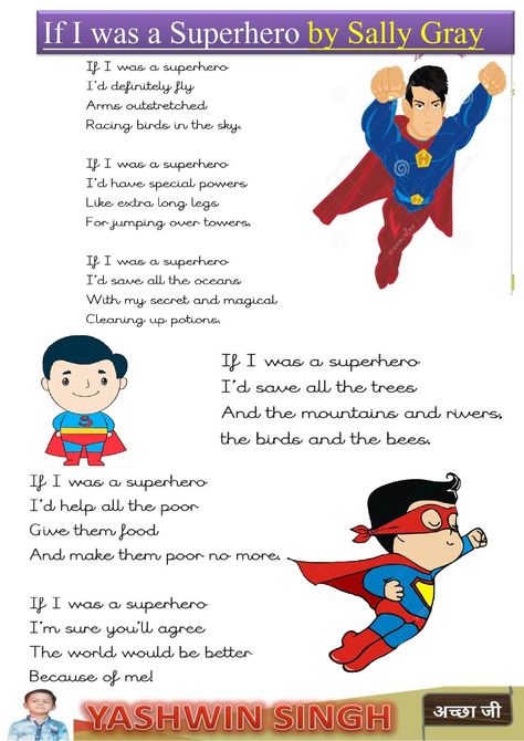 My name is yashwin singh . I am 6 years old If I Was A Superhero, Rhyming Poems, Spiderman Kids, If I Was A, Birds In The Sky, Birds And The Bees, A Poem, Long Legs, Kids Learning