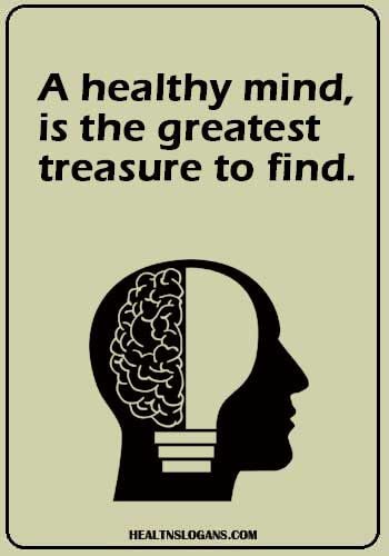 A healthy mind, is the greatest treasure to find. #healthslogans #Health Awareness Slogans #meantalhealth #Sayings #quotes #Hygiene #mental health awareness Health Slogans Quote, Slogan About Social Media, Slogan Ideas For School, Poster On Mental Health, Slogan Health, Poster Slogan About Health, Health Poster Design, Slogans For Mental Health, Mental Awarness Poster