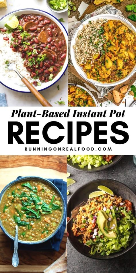 Plant Based Instant Pot Recipes, Plant Based Instant Pot, Recipes For Instant Pot, Instapot Recipes Chicken, Instant Pot Recipes Vegetarian, Vegan Instant Pot Recipes, Vegetarian Instant Pot, Pot Recipes Healthy, Wfpb Recipes