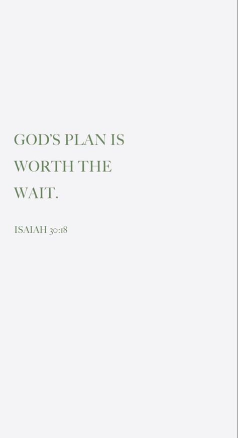 Gods Will Quotes, Healing With God, Gods Plan Is Worth The Wait Wallpaper, God Has A Plan Quotes, Bible Verses About Trusting God, 2024 God, Gods Plan Quotes, Cute Bible Verses, Short Bible Verses