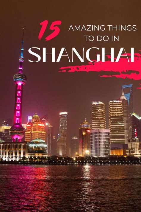 Shanghai is the city of light of the East. This Guide is showing you the 15 best things to do in this Chinese Mega-City. Stumble upon some spectacular modern skyscrapers or traditional Chinese architecture. Shanghai truly is a beautiful contrast of old meets new. Shanghai Travel, China Travel Guide, Chinese City, China Shanghai, Guilin, Travel Destinations Asia, Asia Travel Guide, Asia Destinations, Shanghai China