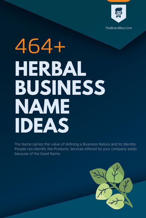 372  Catchy Herbal Business Name Ideas EVER - theBrandBoy Plants Business Ideas, Herbal Business Names, Herbal Business Ideas, Essential Oil Business Names Ideas, Apothecary Name Ideas, Apothecary Business Names, Plant Business Name Ideas, Herbal Names, Black Herbalist