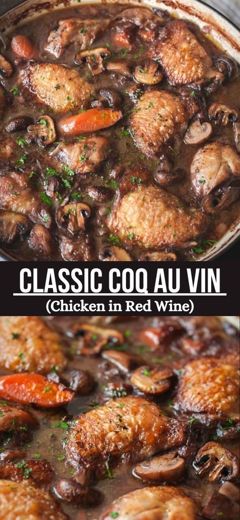 Chicken Coco Vin, Coq Au Vin Recipe Dutch Ovens, Coque Au Vin Recipe, Recipes To Use Up Red Wine, Co Que Vin Chicken, Red Wine Sauce For Chicken, Coco Vin Chicken, Chicken And Wine Recipes, Red Wine Chicken Recipes