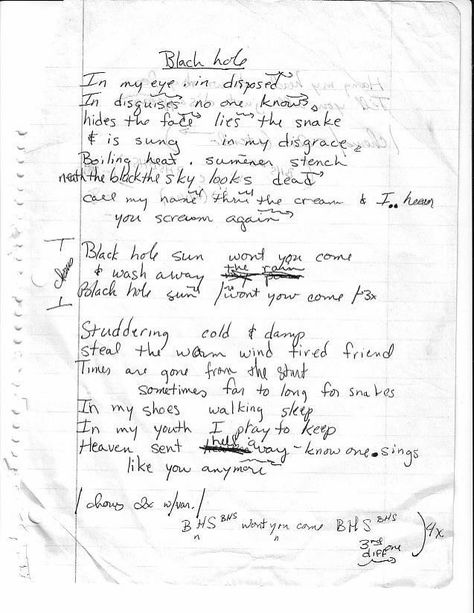 The handwritten lyrics of Blackhole Sun ( Chris Cornell) Say Hello To Heaven, Handwritten Lyrics, Black Hole Sun, Temple Of The Dog, Black Holes, Eddie Vedder, Chris Cornell, Pearl Jam, Black Hole