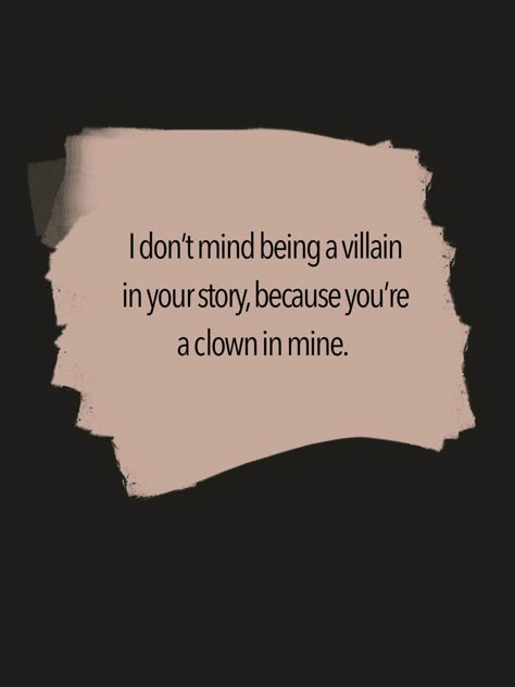 Villian Era Quote, Chola Quotes, Twisted Quotes, Villain Era, Villain Quote, Unique Words Definitions, Uplifting Thoughts, A Clown, Reading Quotes