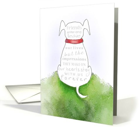 Dog Sympathy - Impressions on our Hearts Stay with us Forever card Dog Sympathy Card, Sympathy Messages, Us Forever, Pet Sympathy Cards, Dog Sympathy, Dog Greeting Cards, Pet Sympathy, Paper Crafts Card, Dog Cards