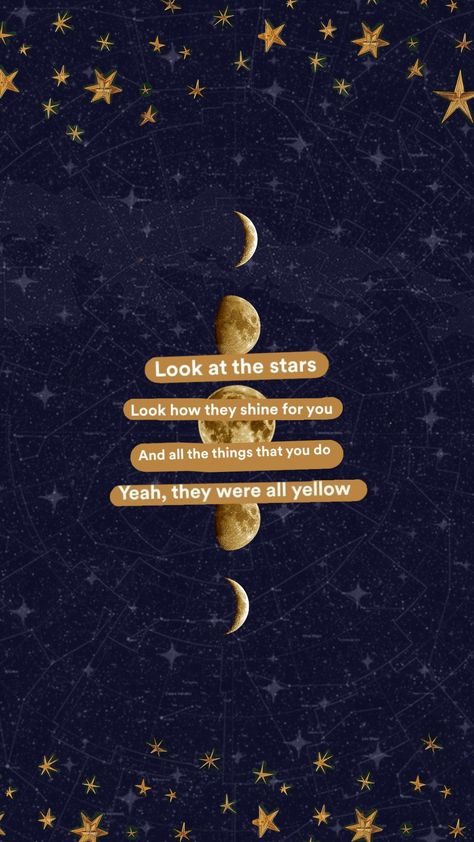 i love coldplay sm 💖#stars #coldplay #yellow #wallpaper #aestheticwallpaper Coldplay Aesthetic, Coldplay Yellow, Yellow Coldplay, Coldplay Wallpaper, Something Just Like This, Favorite Lyrics, Yellow Wallpaper, Look At The Stars, Coldplay